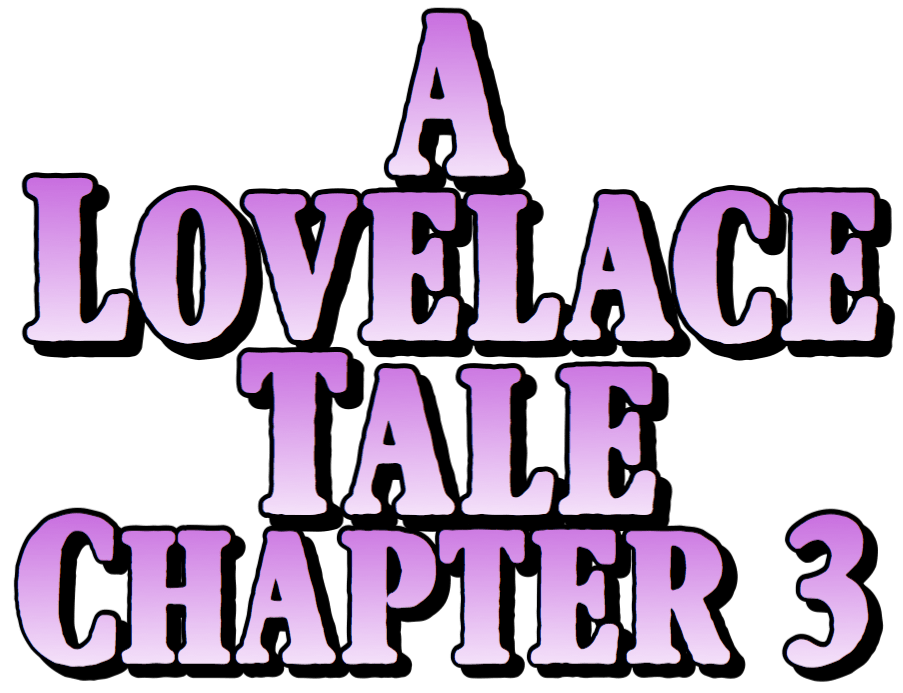 Penngrove University A Lovelace Tale Chapter 3 by Rivals Rapture
