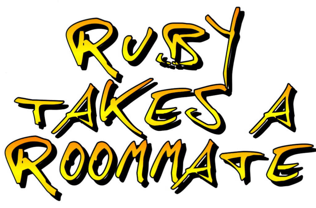 Ruby Takes a Roommate by A.Penman Story