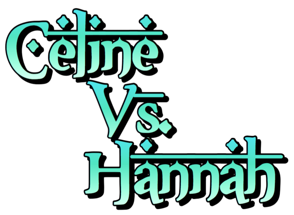 Celine vs. Hannah by AnubisX Story